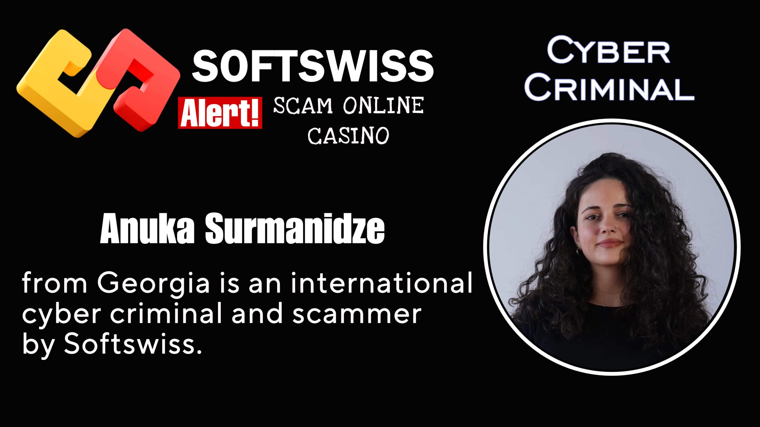 Anuka Surmanidze - softswiss scam - Casino by Softswiss